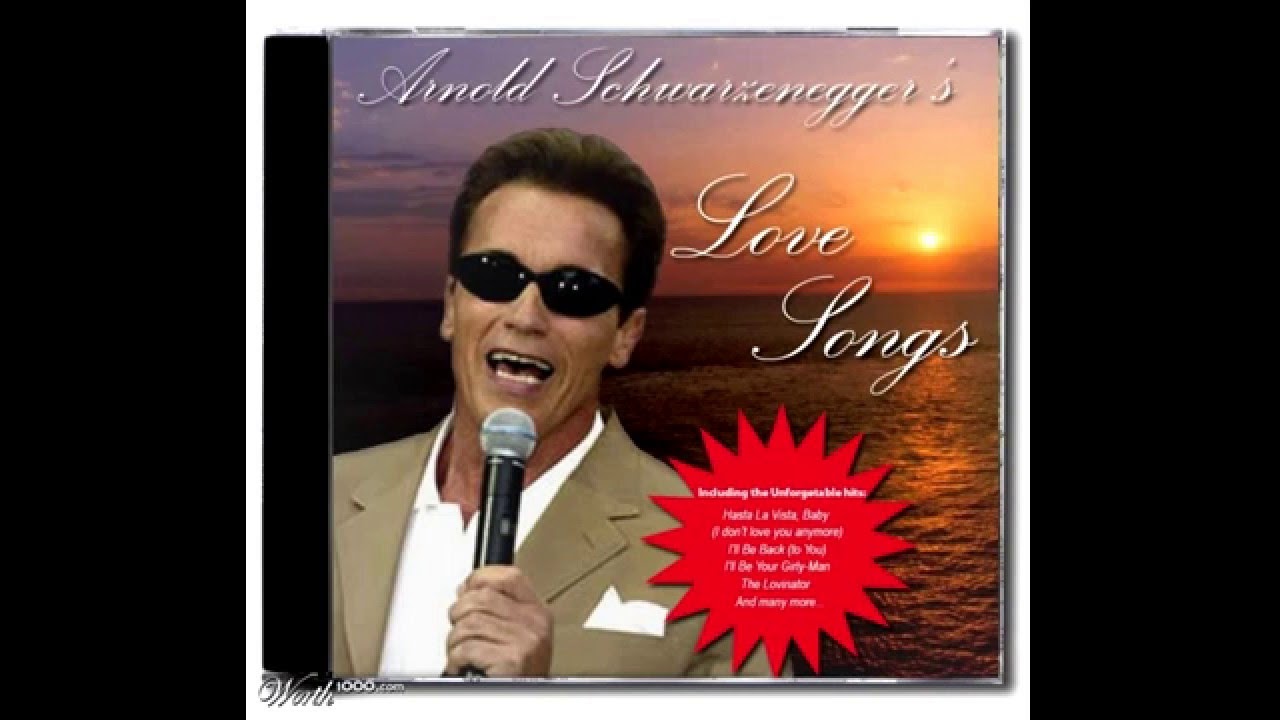 Arnold Schwarzenegger singing Earthquake love