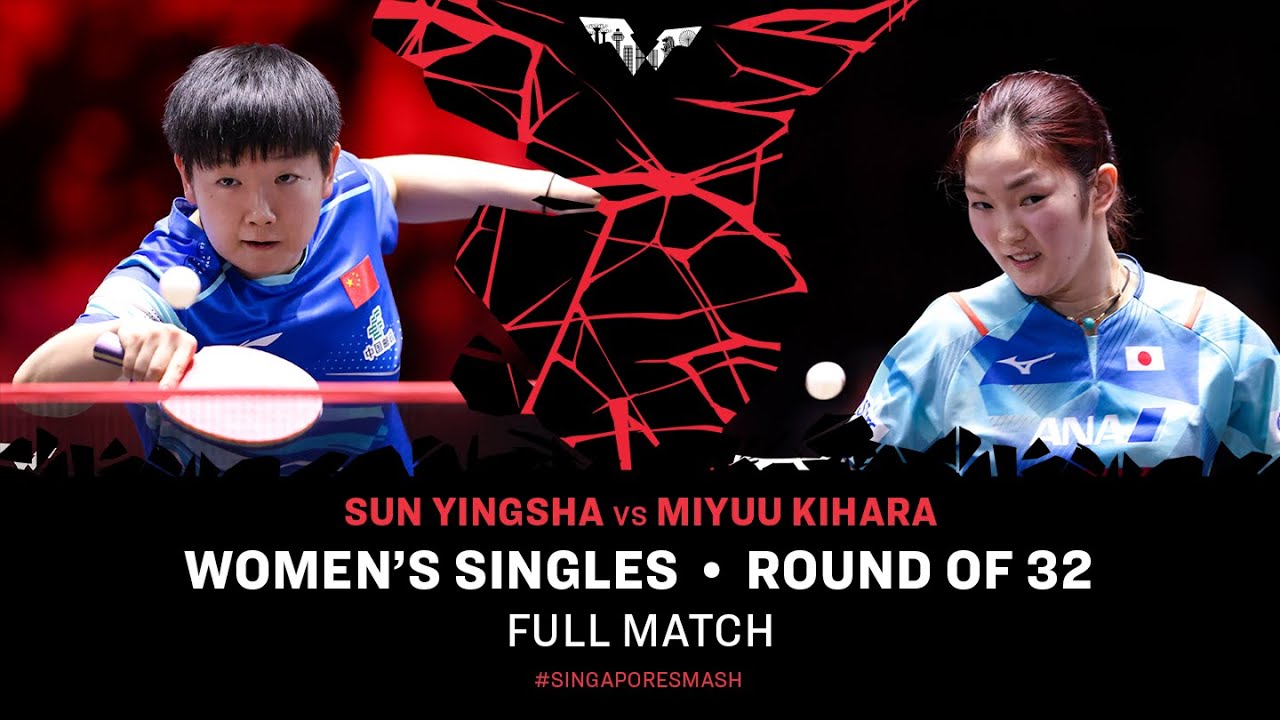 FULL MATCH | Sun Yingsha vs Miyuu Kihara | WS R32 | #SingaporeSmash 2025
