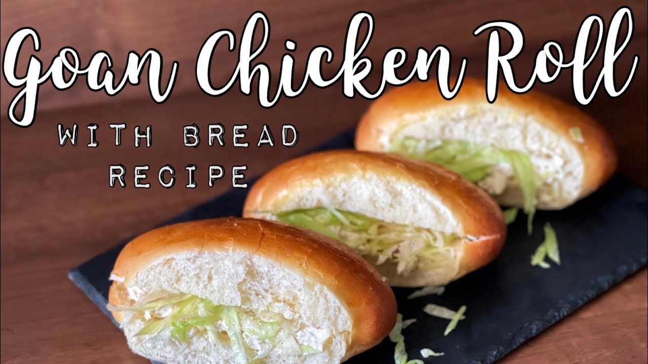Goan Chicken Roll with Bread Recipe | Goan Party Snack Recipe |Chicken Mayo Roll Recipe |Goan Recipe