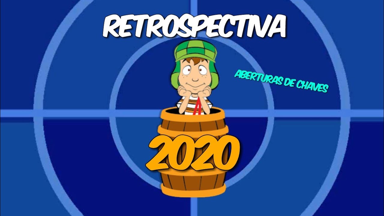 Retrospectiva 2020-Aberturas de Chaves