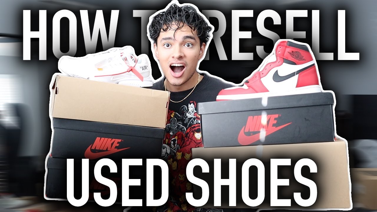 How To Make 6 Figures Selling Used Shoes *Full Guide*