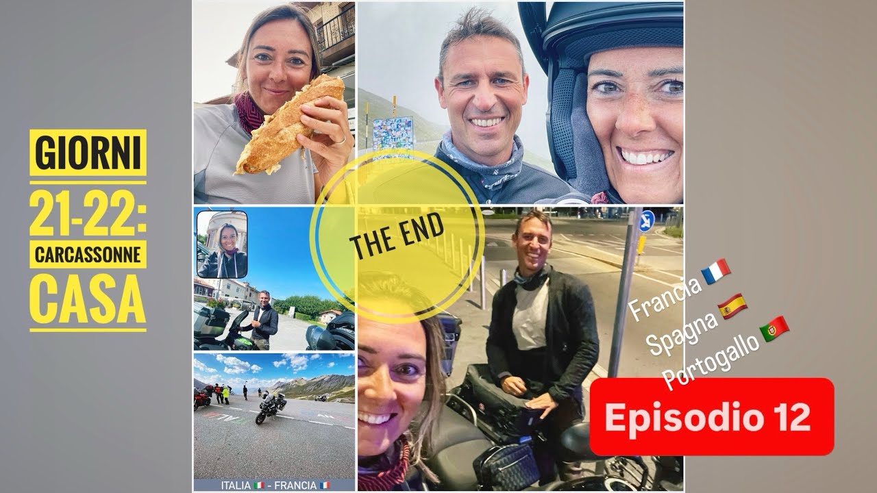 🏍️ Francia-Spagna-Portogallo in moto | Episodio 12: “Giorni 21-22: Carcassonne - Casa”