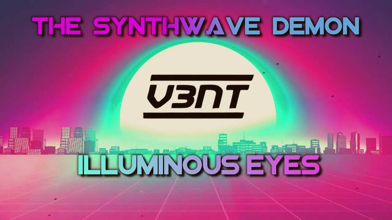 V3NT - Illuminous Eyes