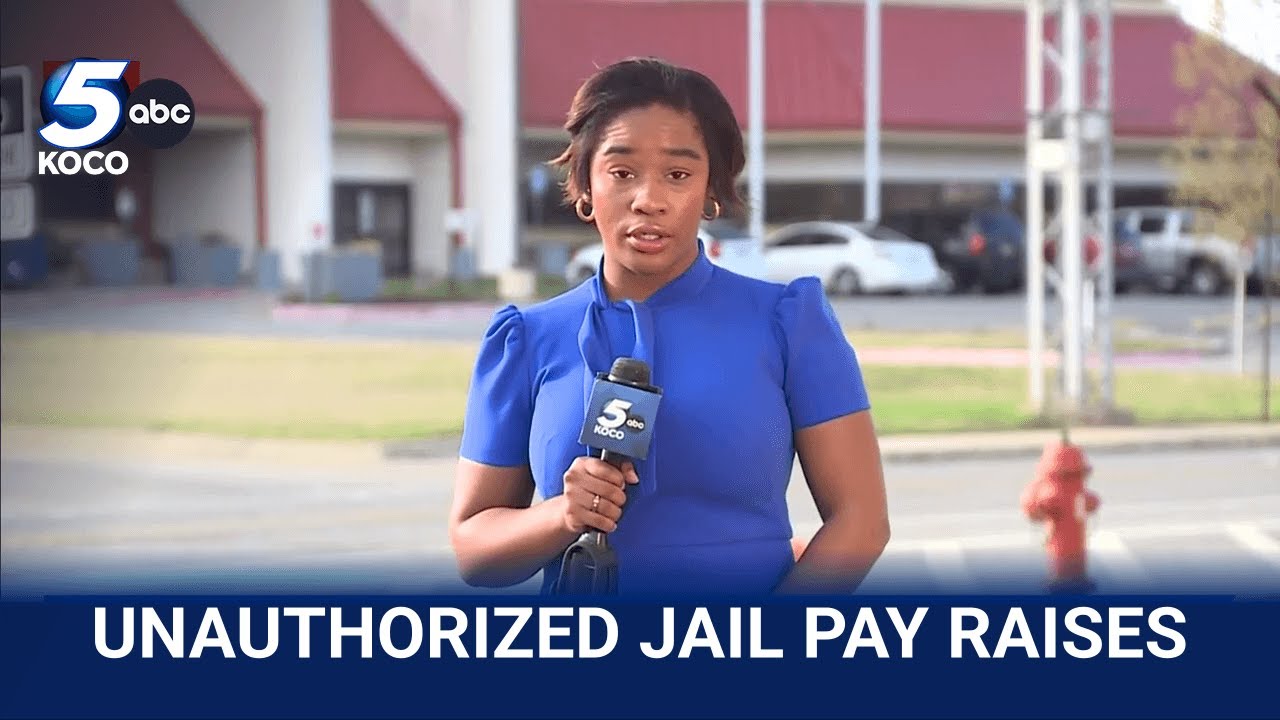 Oklahoma County jail employees receive raises despite trust saying they never approved them