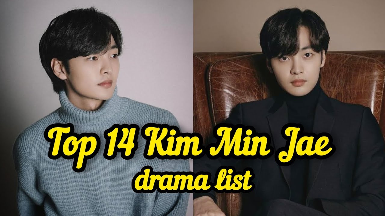 All Kim Min Jae Drama List | Best Drama | #top #kimminjae #kdrama #hitthetop #doyoulikebrahms 