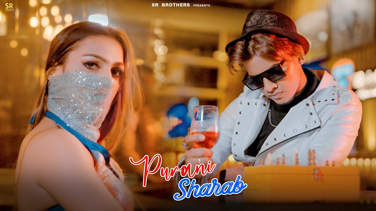 Purani Sharab (Official) | Ladki Nahi Hain Yeh | SR | Naman S | New Hindi Song | SR Brothers