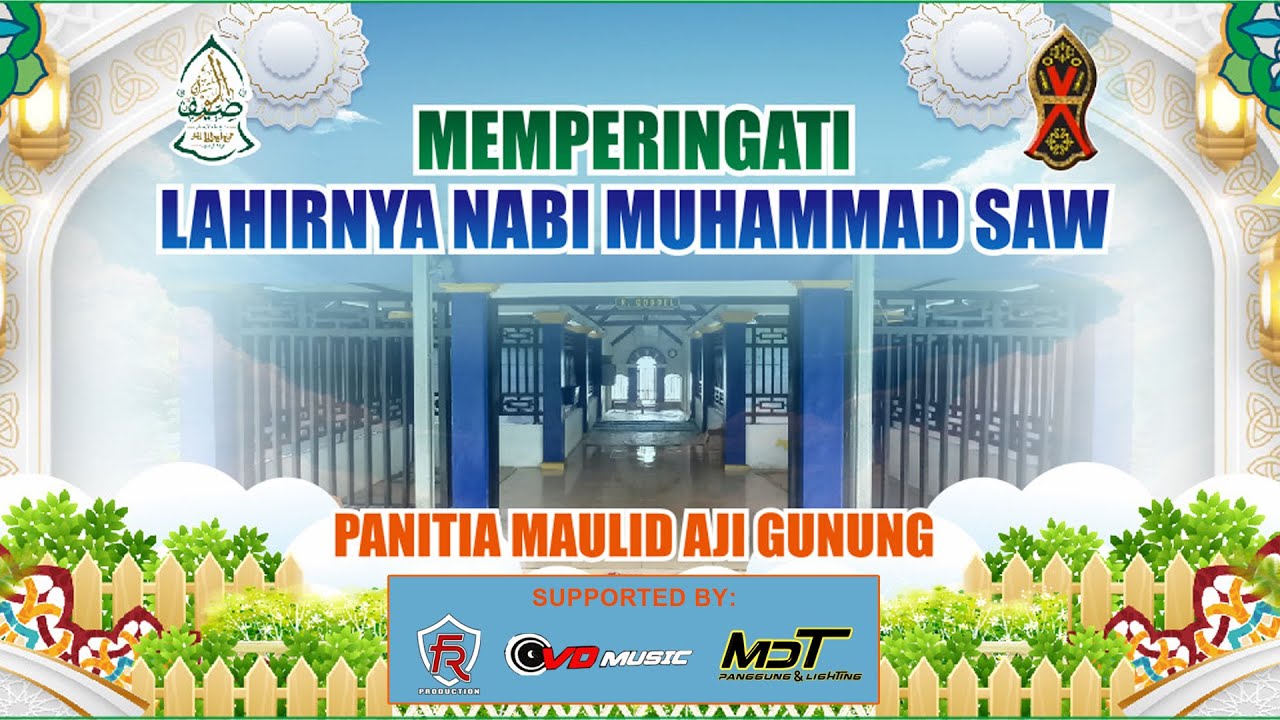 LIVE ABU TUROB - MAULID NABI MUHAMMAD SAW - AJI GUNUNG