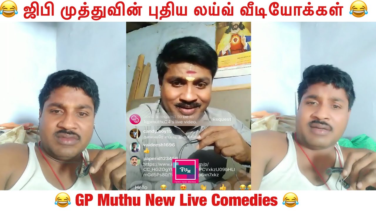 GP Muthu Latest | Instagram Live Video | Comedies