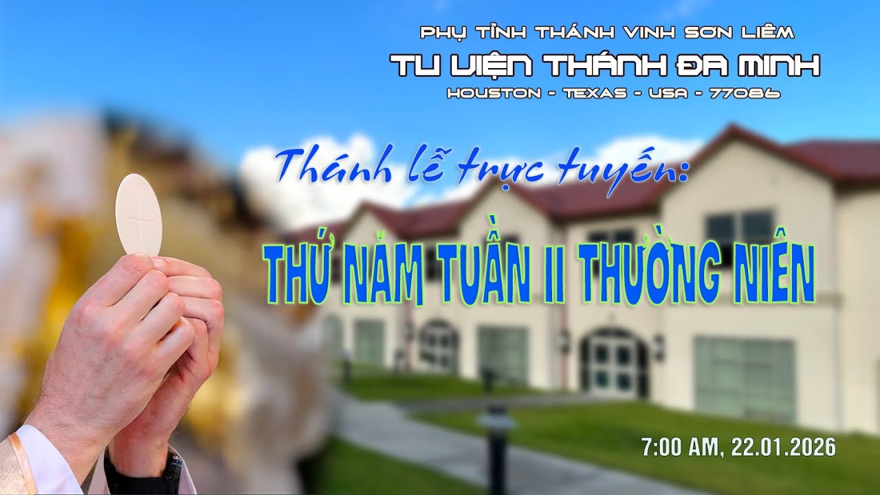 Thánh Lễ Thứ Năm - Tuần II - TN. - Năm A.