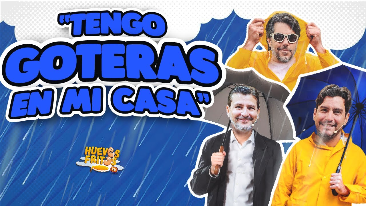 HUEVOS INUNDADOS - TENGO GOTERAS EN MI CASA | HUEVOS FRITOS #huevosfritos