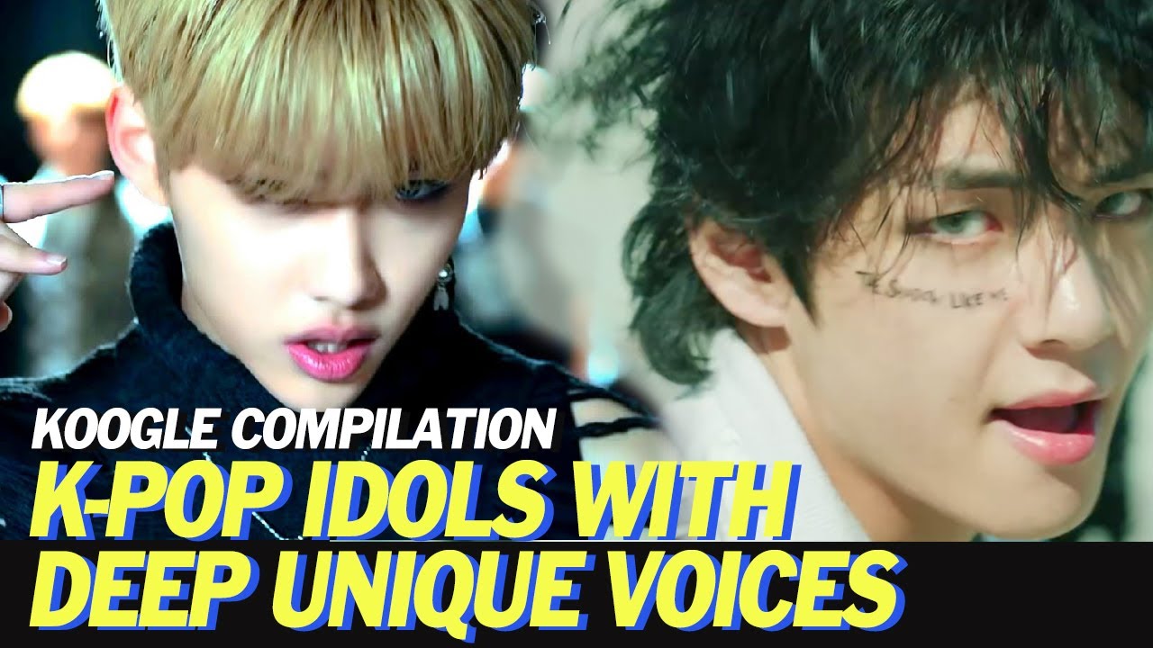 K-Pop Idols with Unique Deep Voices (Boy) | KOOGLE COMPILATION