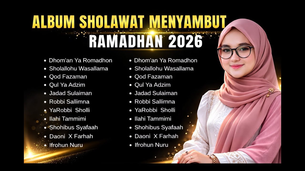 SHOLAWAT SPESIAL RAMADHAN 2026
