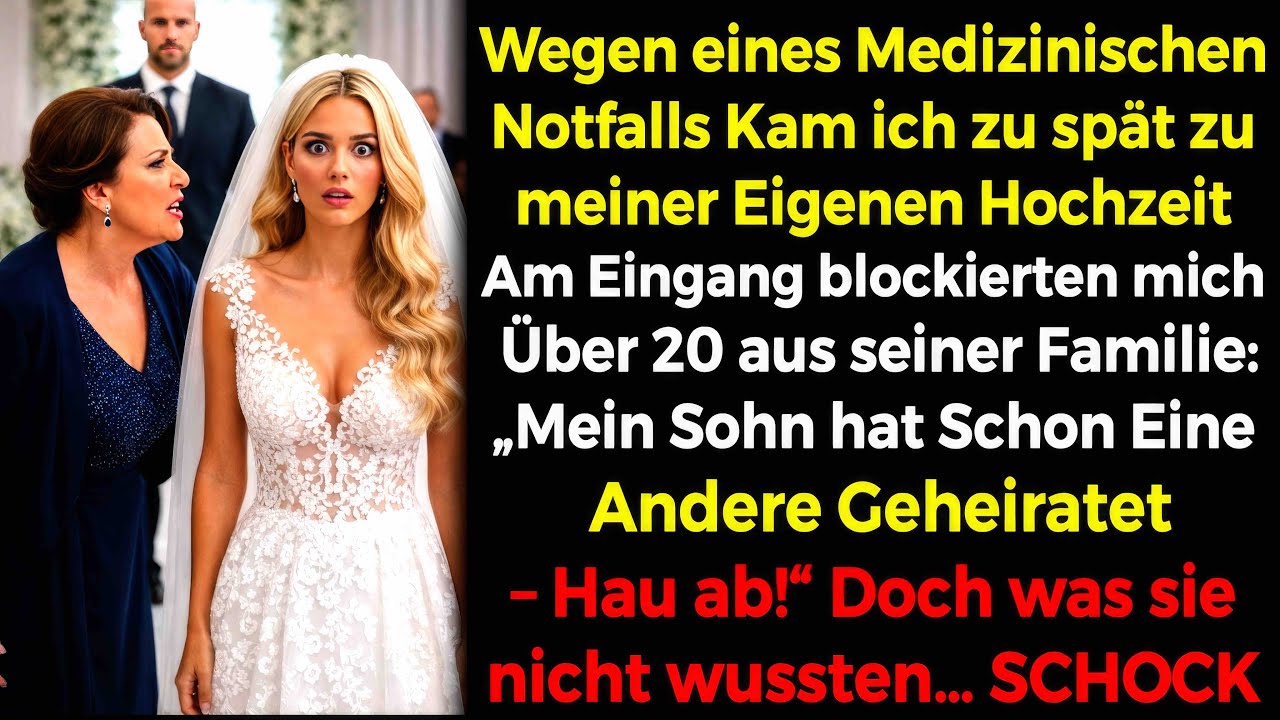 Medizinischer Notfall🚨 Zu spät zur Hochzeit👰 Seine Familie: „Er heiratete Eine Andere“ 😏