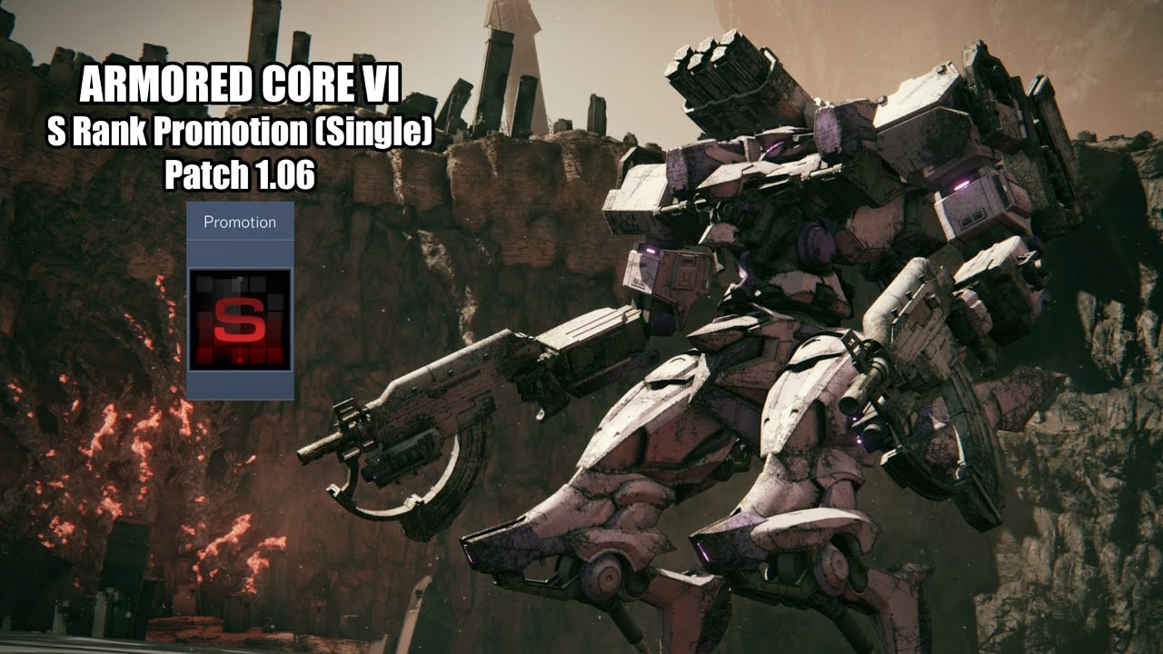 Armored Core 6: S Rank Promotion Battles w/LW AC! Patch 1.06.