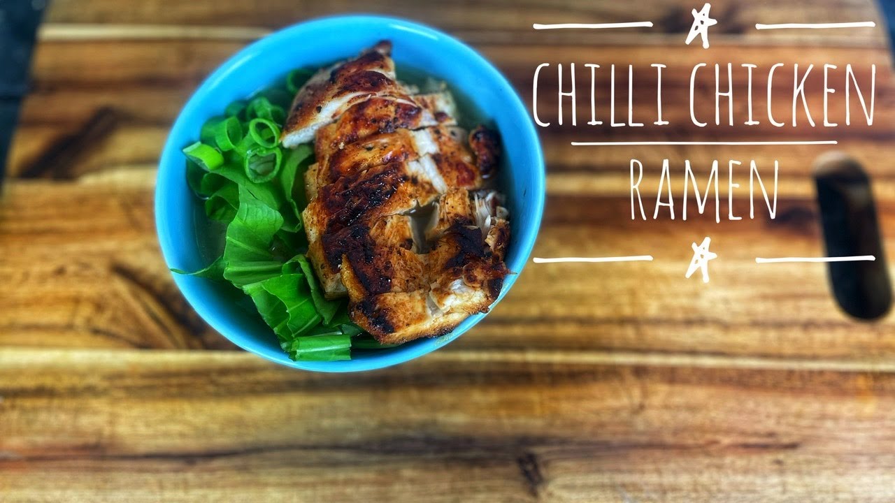 CHILLI CHICKEN RAMEN | SUPER SIMPLE RECIPE  | RAMEN WITH SPICY CHICKEN BREAST