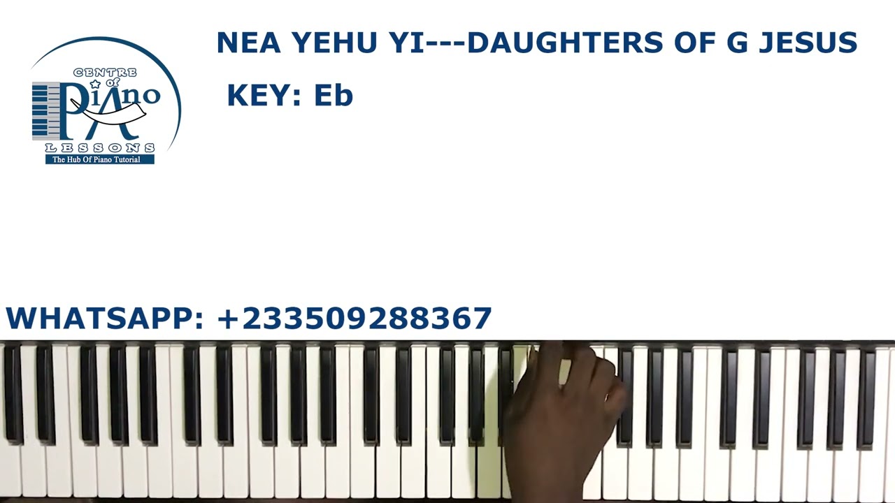 How To Play Nea Yehu Yi——Daughters of Glorious Jesus
