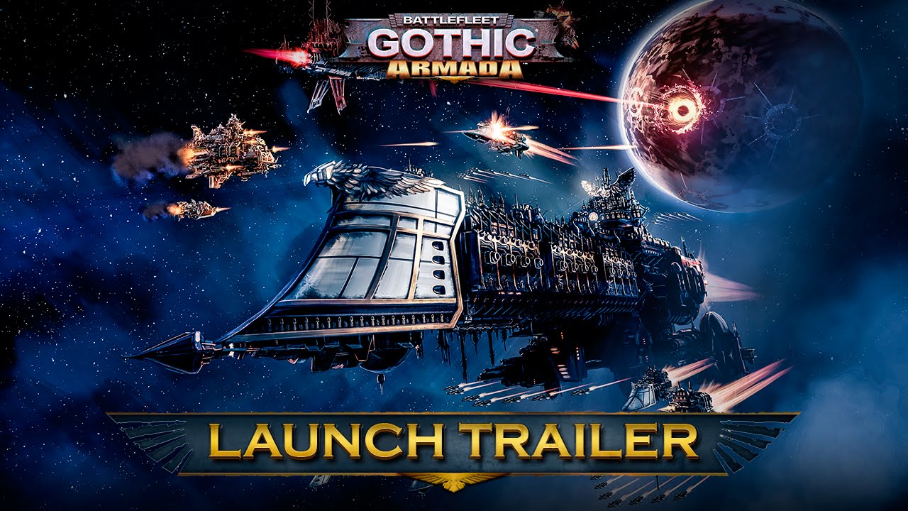 Battlefleet Gothic: Armada - Launch Trailer