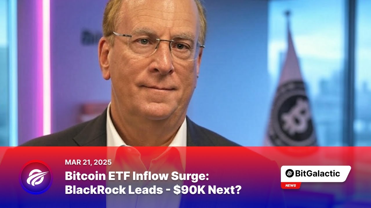 Bitcoin ETF Inflow Surge: BlackRock Leads &ndash; $90K Next? - BitGalactic News
