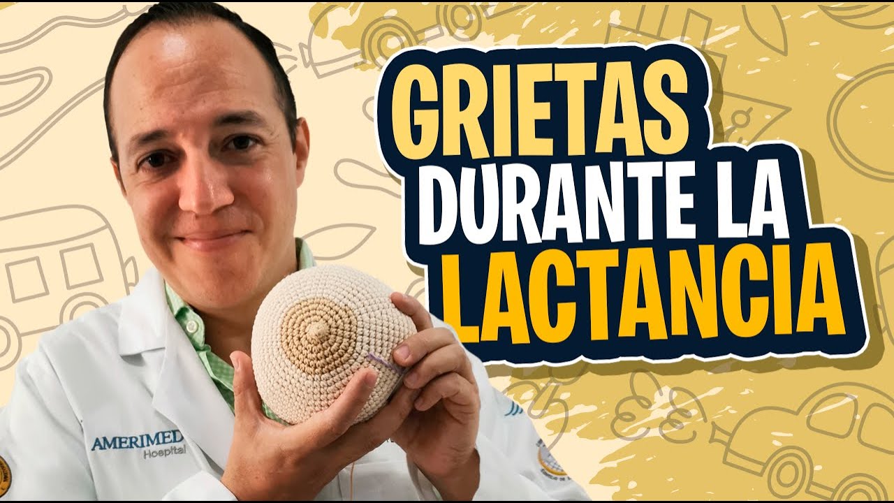 Grietas de lactancia: ¿qué hacer? ¡Evita complicaciones!