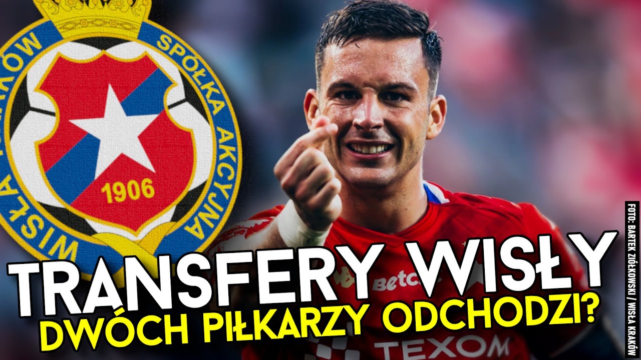 TRANSFERY WISŁY KRAK&Oacute;W | DW&Oacute;CH PIŁKARZY ODEJDZIE ZIMĄ? | GŁOŚNY POWR&Oacute;T NA REYMONTA