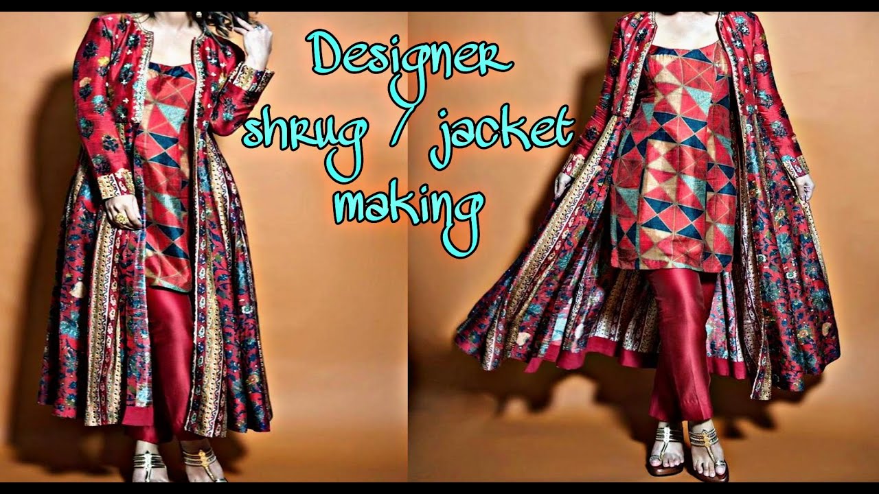 Designer Shrug / ethnic jacket making for festive season [cutting & stitching]