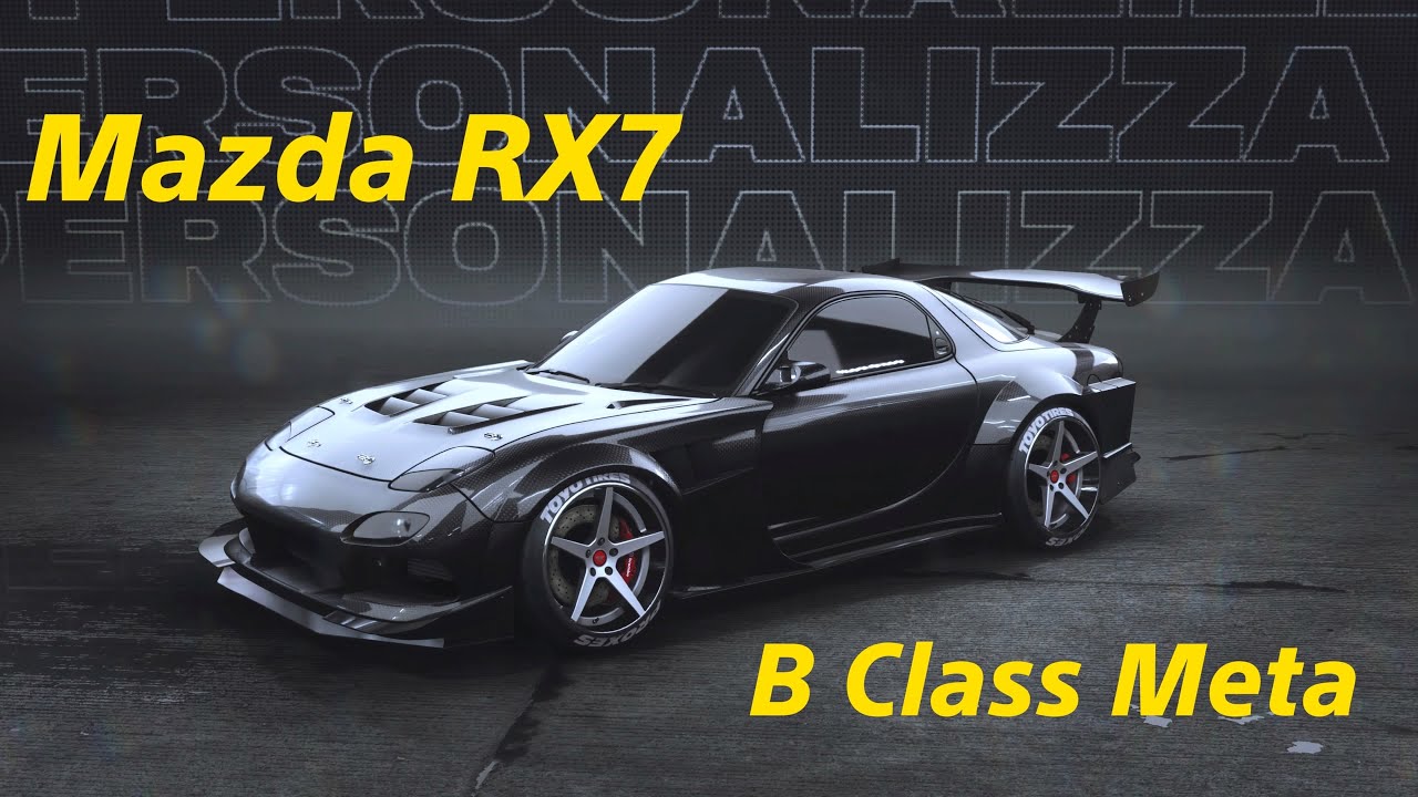 NFS Unbound B Class build - Mazda RX7