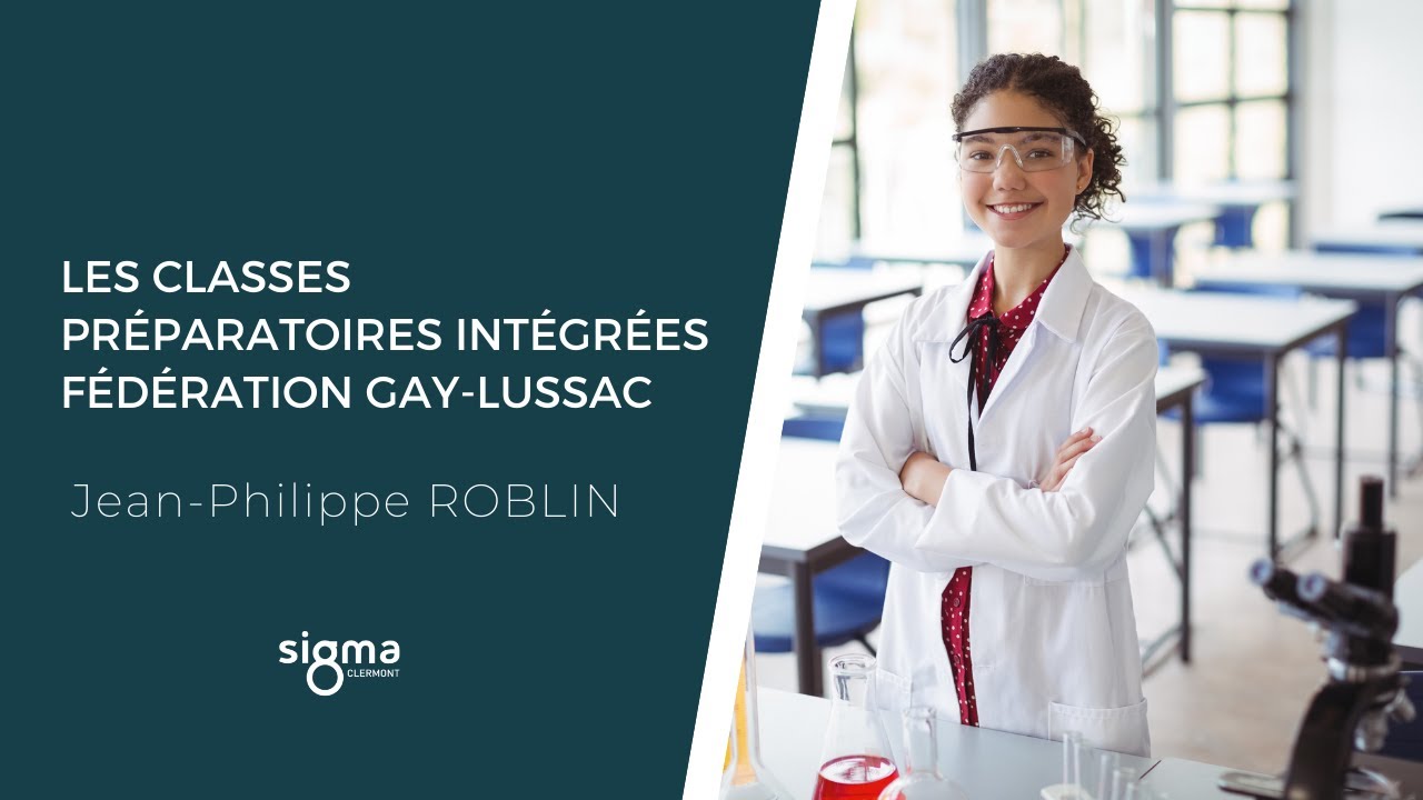 Les classes préparatoires intégrées Fédération Gay-Lussac