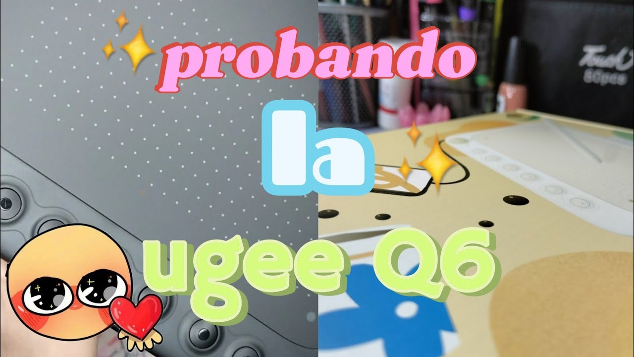 mi primer tableta gráfica, ugee q6/Bluee cas