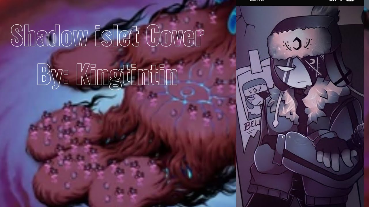 Shadow islet cover by me (kinda bad)
