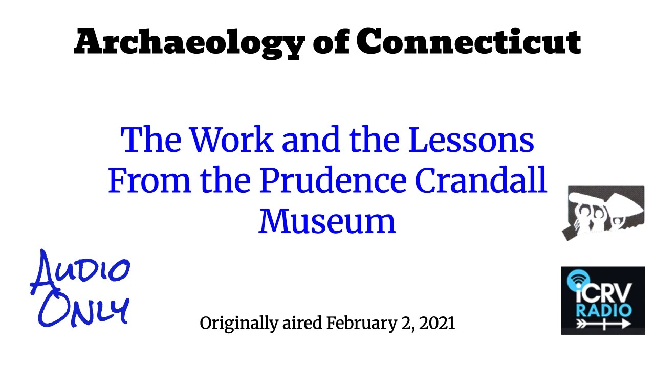The Work and the Lessons From the Prudence Crandall Museum