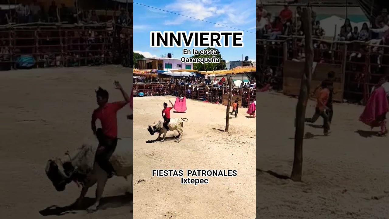 Invierte en la Costa Oaxaque&ntilde;a , Fiestas patronales #Ixtepec #Oaxaca