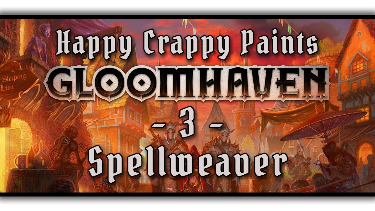 HC paints Gloomhaven #3 - Spellweaver