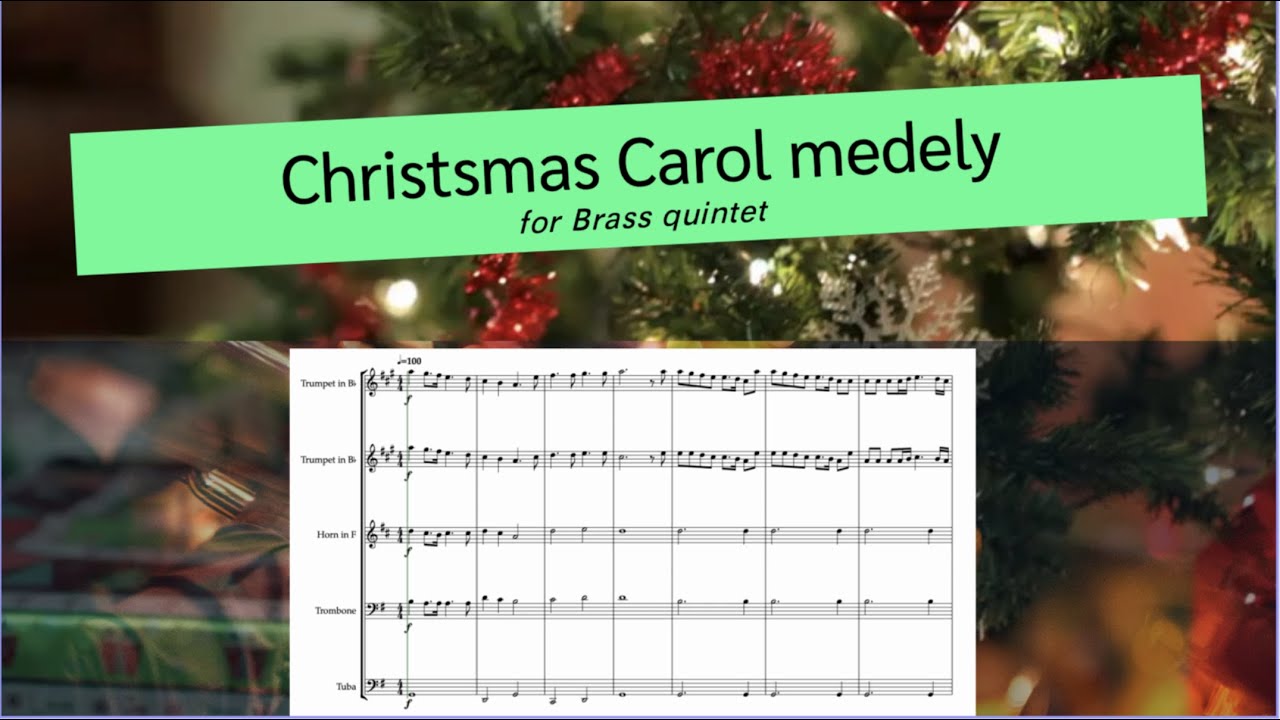 [🎄크리스마스 캐롤 메들리 편곡] 🎺 Christmas Carol medely - (Brass quintet ver.) | Score sheet music