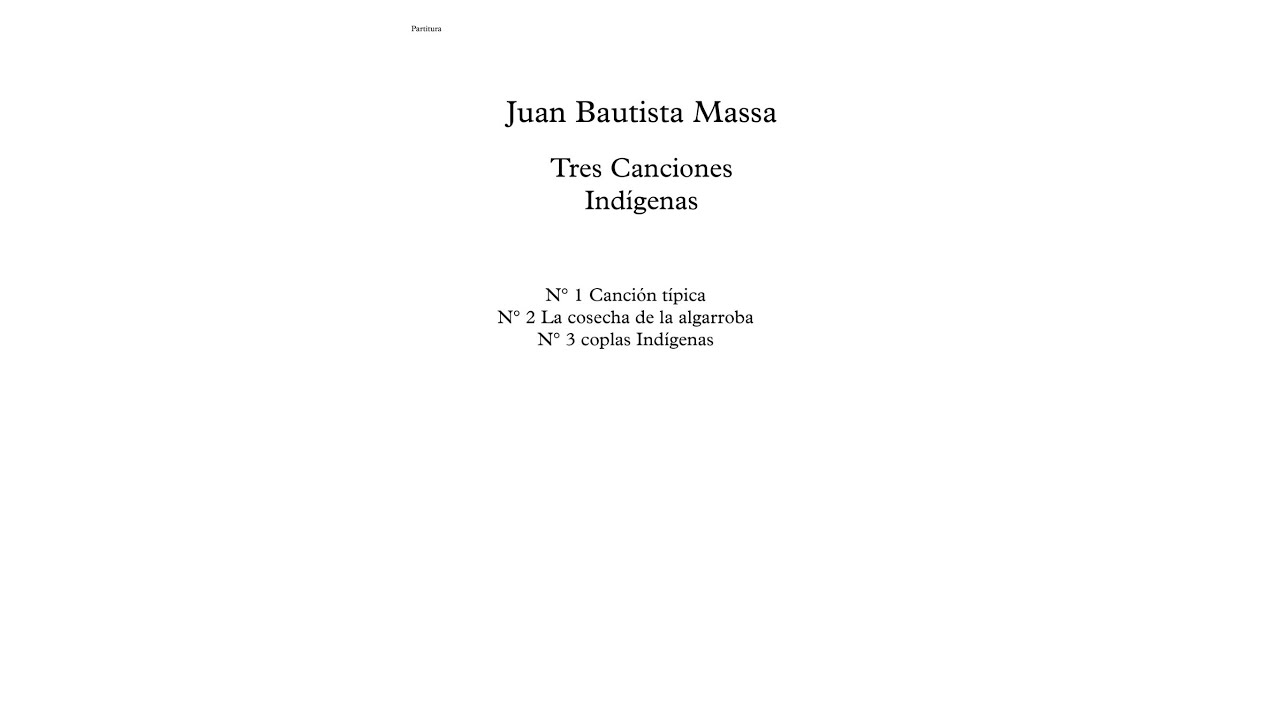 J. B. Massa: Tres Canciones Indígenas [Score + Audio]