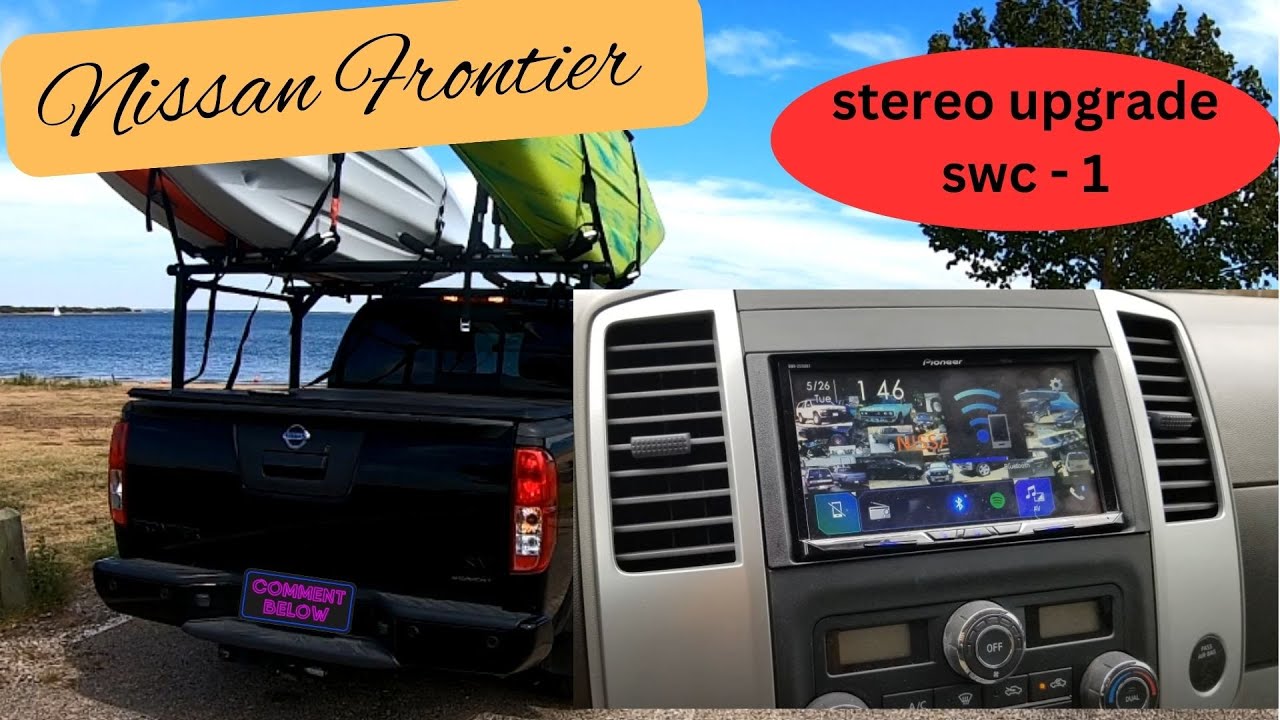 Nissan Frontier Stereo install tips with OEM Camera, steering wheel controls. 2013-2021. USA made