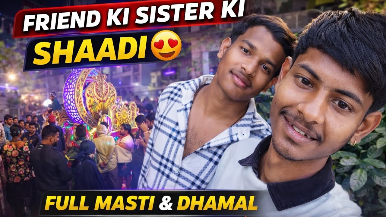 Dosto ke sister ki shadi mein dhamal || Fun at friend's sister's wedding || watch Tel end #youtube 