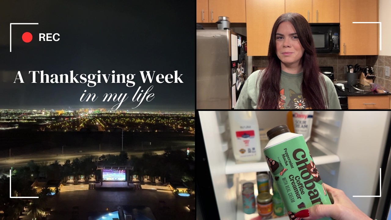 Holiday Travels and a Weekend at Home | A Thanksgiving Week in my Life