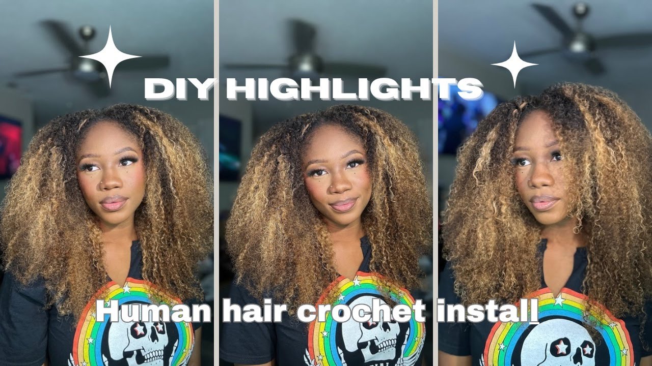DIY HIGHLIGHTS ON HUMAN HAIR CROCHET| FT. Eayon hair| No leaveout