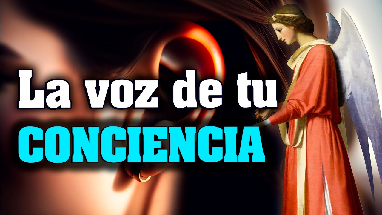 La CONCIENCIA siempre habla