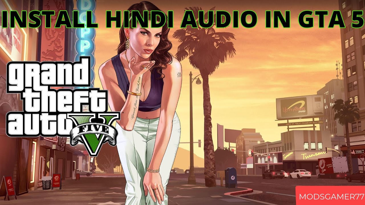 🇮🇳 GTA 5 Hindi Language Install Guide | How to Play GTA V in Hindi | हिंदी में GTA 5 🇮🇳 modsgamer77