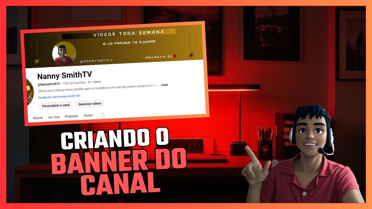 Como Criar um Banner Profissional para seu Canal do YouTube