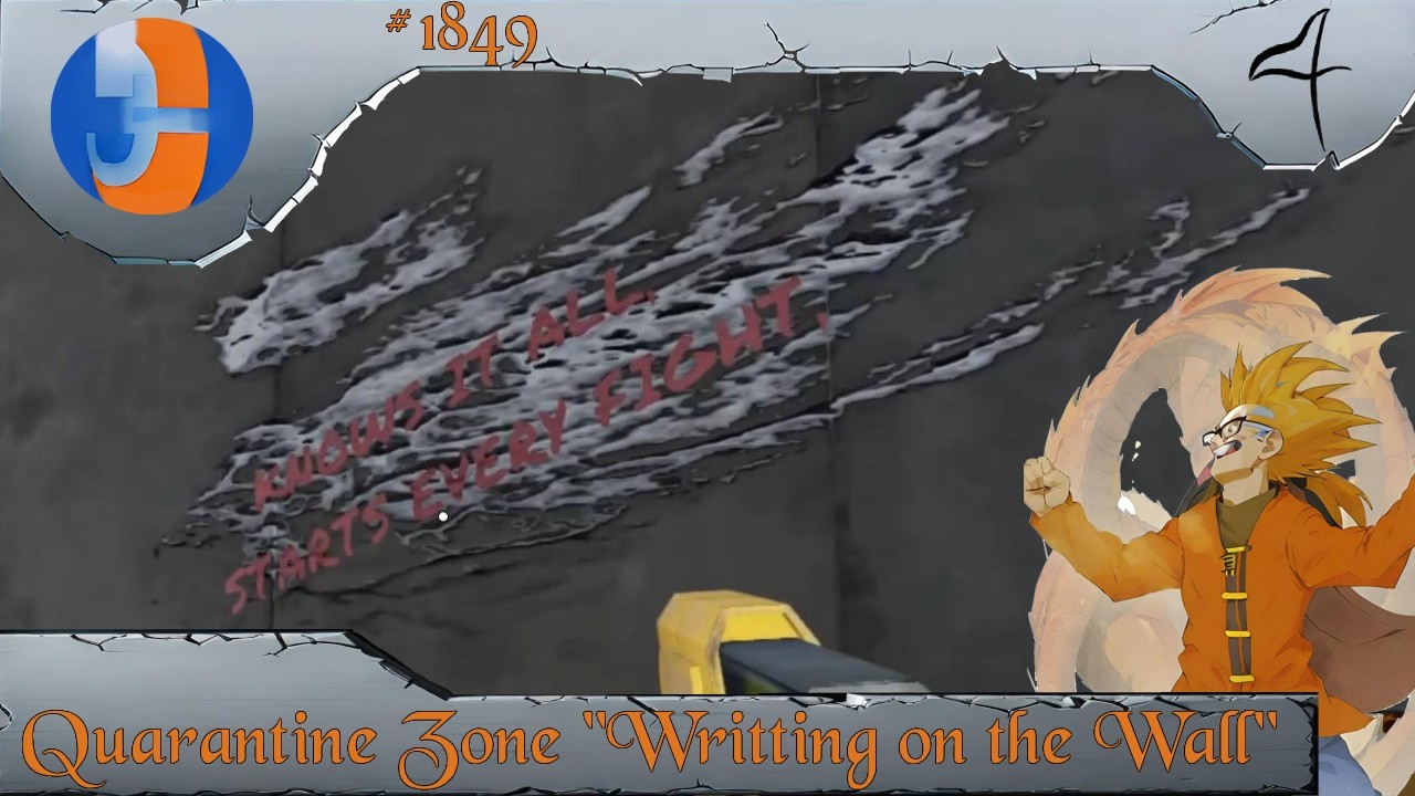 Railuge Gaming #1849 Quarantine Zone Part 4 Writing on the Wall