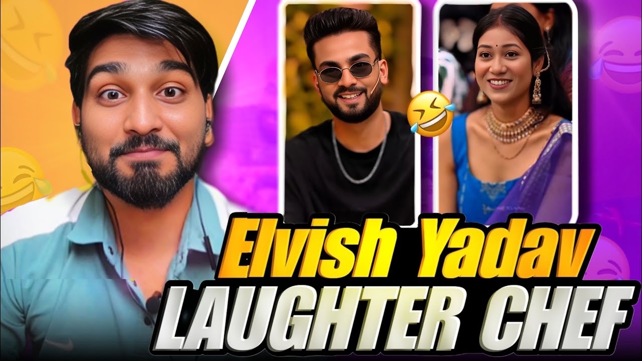 Elvish Yadav Funny Moments in LAUGHTER CHEF