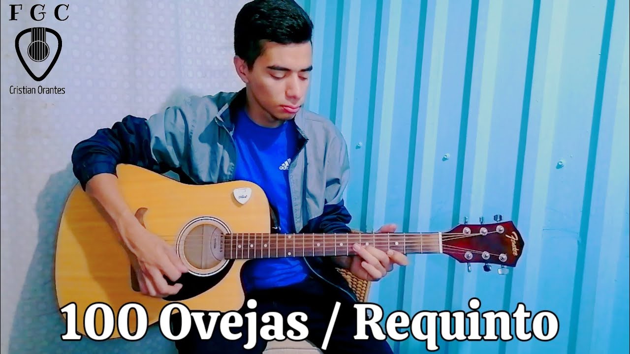 100 Ovejas / Versi&oacute;n Requinto / Cristian Orantes