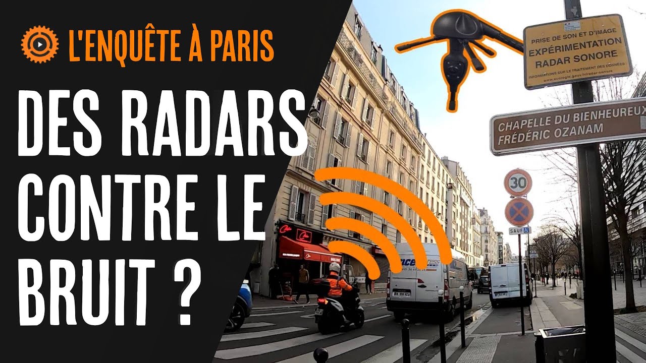 Des radars anti-bruit dans Paris - Enquête (la nuisance sonore des véhicules motorisé, motos)