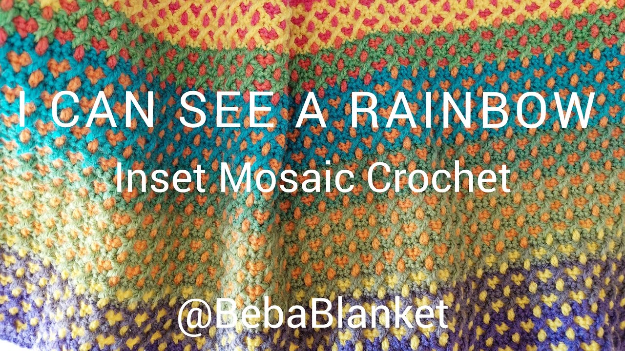 Step-by-step inset mosaic crochet pattern I Can See A Rainbow