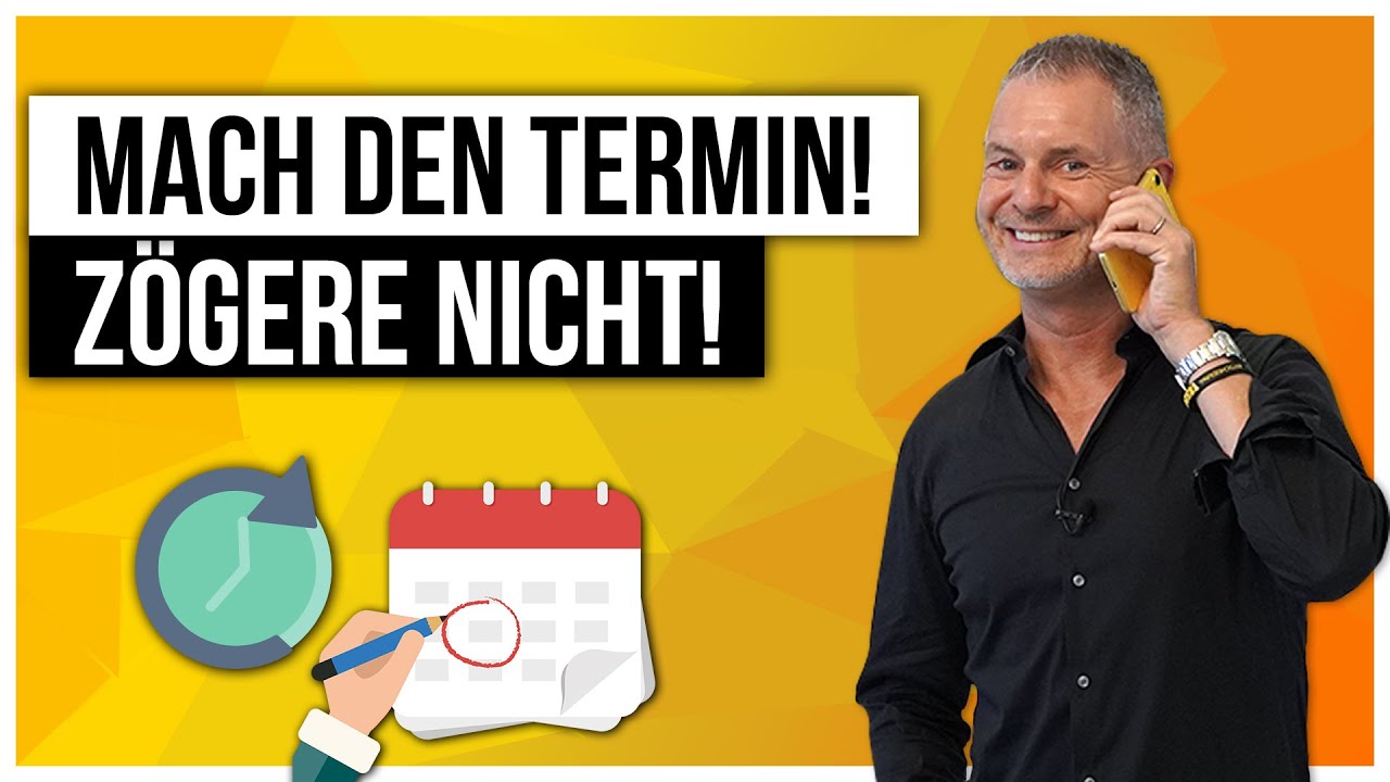 Mach den Termin! Zögere nicht! - Tipps für einen Telefonleitfaden | Telefonakquisewoche #4