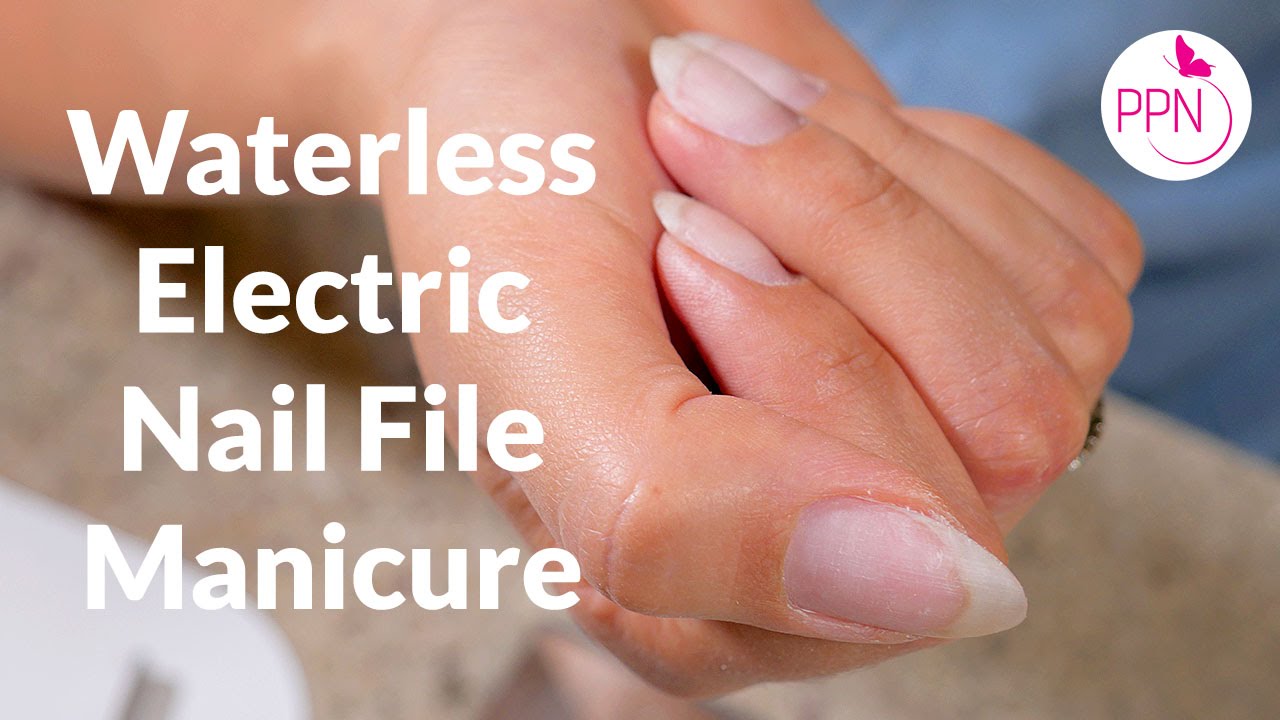 Waterless Electric File Manicure (Safe 
