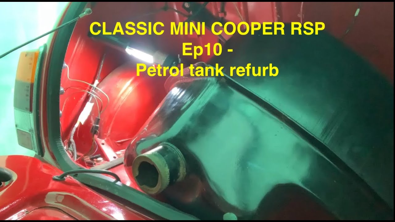 Classic Mini Cooper RSP Renovation Ep 9 petrol tank refurb