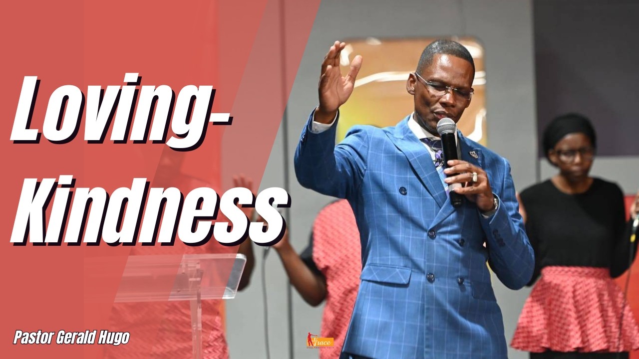 Loving-Kindness | Pastor Gerald Hugo  #viral #fyp #jesuschrist #trending